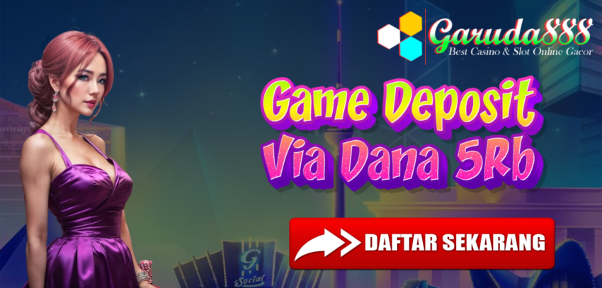 Game Deposit Via Dana 5Rb