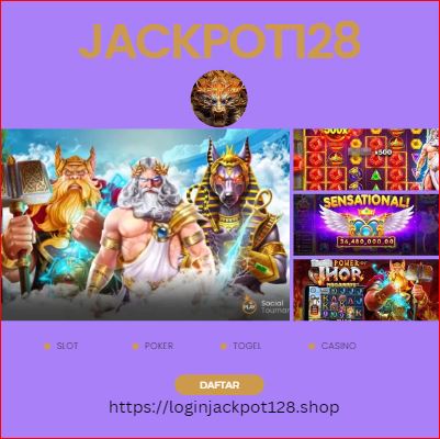Jackpott128 Situs Game Tergacor Terbaik dan Bersertifikat