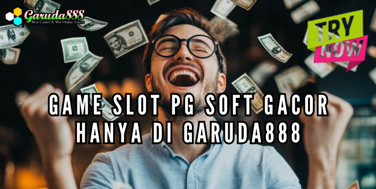 GAME SLOT PG SOFT GACOR HANYA DI GARUDA888